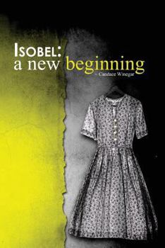 Paperback Isobel: A New Beginning Book