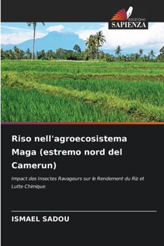Paperback Riso nell'agroecosistema Maga (estremo nord del Camerun) [Italian] Book