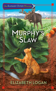 Murphy's Slaw Lib/E - Book #3 of the Alaskan Diner Mystery