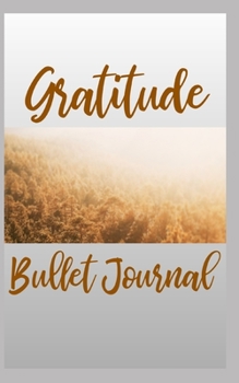Gratitude Bullet Journal