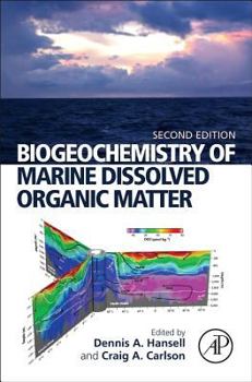 Hardcover Biogeochemistry of Marine Dissolved Organic Matter Book