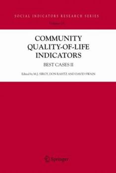 Community Quality-of-Life Indicators: Best Cases II - Book #28 of the Social Indicators Research Series