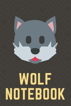 Wolf Notebook : College Ruled Writer's Notebook for School, the Office, or Home! (6 X 9 Inches, 110 Pages)