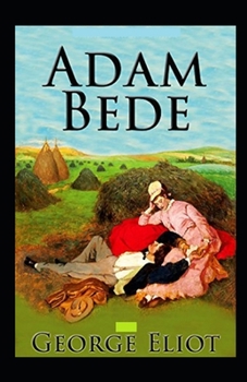 Paperback Adam Bede Illustrated Book