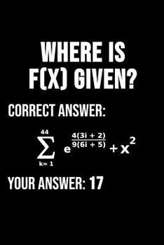 Paperback Where Is F(x) Given? Correct Answer: 6 x 9 Dotted Dot Grid Notebook for Engineers & Math Lover Book