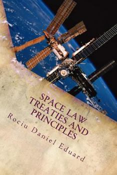 Paperback Space Law: Treaties and Principles Book