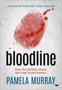 Paperback Bloodline: An Edge of Your Seat Crime Thriller Book