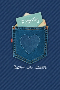 Paperback Family Bucket List Journal: 100 Bucket List Guided Prompt Journal Planner Gift For Families Tracking Your Adventures Book