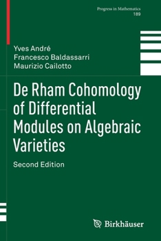Paperback de Rham Cohomology of Differential Modules on Algebraic Varieties Book