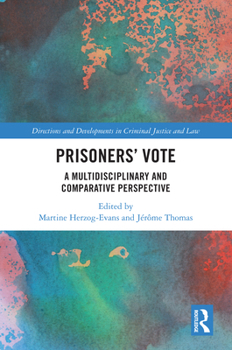 Hardcover Prisoners' Vote: A Multidisciplinary and Comparative Perspective Book