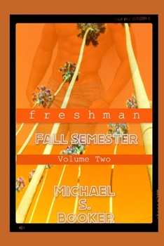 Paperback Freshman: Fall Semester - Volume 2 Book