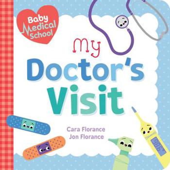 Board book Baby Medical School: My Doctor's Visit Book