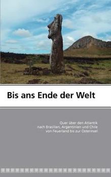 Paperback Bis ans Ende der Welt [German] Book