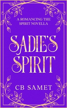 Paperback Sadie's Spirit (a novella) Book