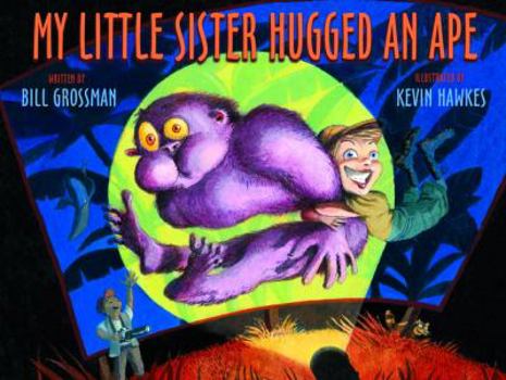 Hardcover My Little Sister Hugged an Ape Book