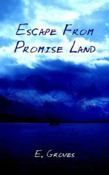 Paperback Escape From Promise Land Book