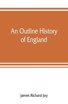 Paperback An outline history of England Book