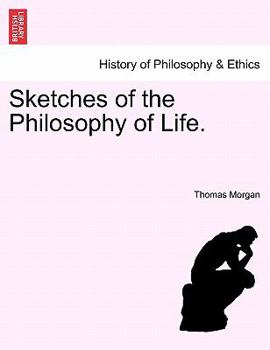 Paperback Sketches of the Philosophy of Life. Book