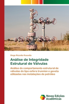 Paperback Análise de Integridade Estrutural de Válvulas [Portuguese] Book