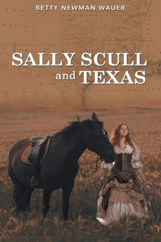Paperback Sally Scull and Texas Book