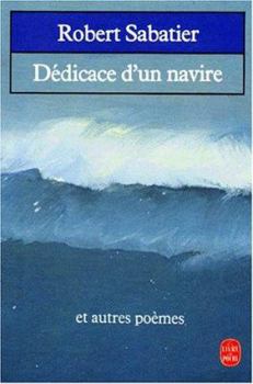 Paperback Dedicace D Un Navire Et Autres Poemes [French] Book