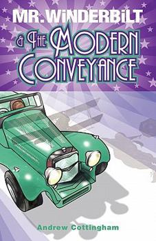 Paperback MR Winderbilt and the Modern Conveyance Book