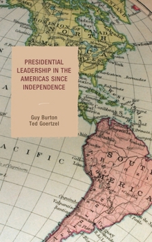 Paperback Presidential Leadership in the Americas since Independence Book