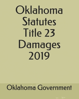 Oklahoma Statutes Title 23 Damages 2019
