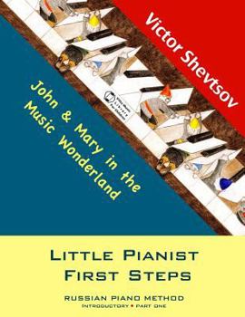Paperback Little Pianist First Steps: Introductory Part one Book