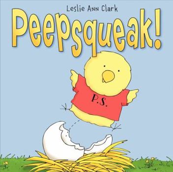 Hardcover Peepsqueak!: An Easter and Springtime Book for Kids Book