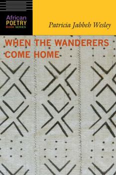 Paperback When the Wanderers Come Home Book