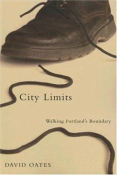 Paperback City Limits: Walking Portland's Boundary Book