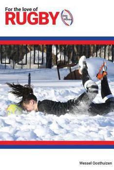 Paperback For the Love of Rugby: Only in Russia Book