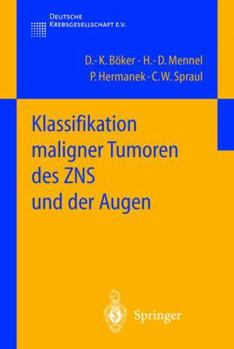 Paperback Klassifikation Maligner Tumoren Des Zns Und Der Augen [German] Book