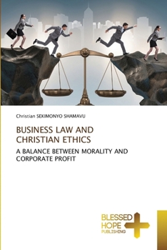 Business Law and Christian Ethics