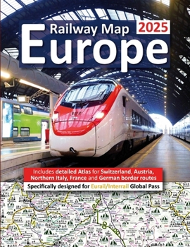 Paperback Europe Railway Map 2025 - Features Detailed Atlas for Switzerland and Austria - Designed for Eurail/Interrail Global Pass Book
