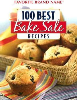 Spiral-bound 100 Best Bake Sale Recipes Book
