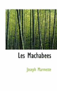 Paperback Les Machabaces Book