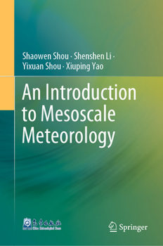 Hardcover An Introduction to Mesoscale Meteorology Book