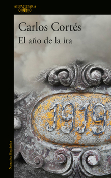 El año de la ira / The Year of Fury (Spanish Edition)