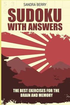 Paperback Sudoku With Answers: The Best Exercises for The Brain And Memory [Large Print] Book