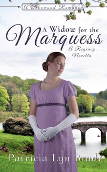 A Widow for the Marquess - Book #2 of the Boxwood Regency Romance