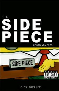 Paperback The Side Piece Commandments Book