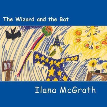 Paperback The Wizard and the Bat Book