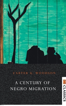 Paperback A Century of Negro Migration Book