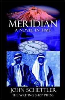 Meridian - A Novel in Time - Book #1 of the Meridian