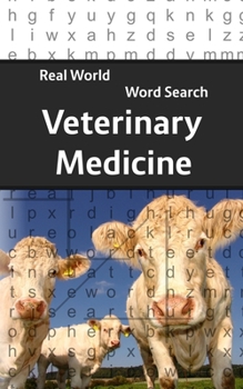 Paperback Real World Word Search: Veterinary Medicine Book