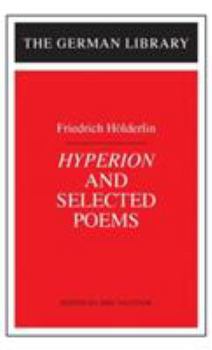 Hardcover Hyperion and Selected Poems (German Library) Book