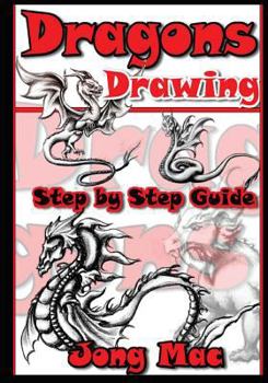 Paperback Dragons Drawing: Step by Step Guide Book