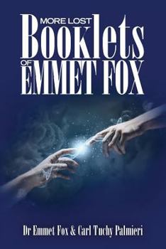 Paperback More Lost Booklets of Emmet Fox Book